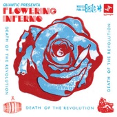 Flowering Inferno - Death Of A Revolution