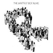 The Whitest Boy Alive - 1517