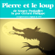 Sergueï Prokofiev - Pierre et le loup