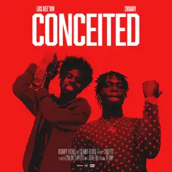 Conceited (feat. 2KBABY) - Single by LBS Kee'vin album reviews, ratings, credits