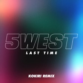 Last Time (Kokiri Remix) artwork