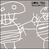Omni Trio - Skeleton Keys (Omni Trio Remix)