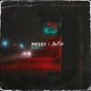 Messy - Single