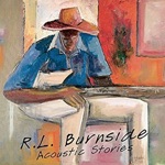 R.L. Burnside - Fireman Ring the Bell