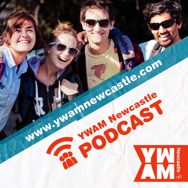 YWAM Newcastle Podcast cover