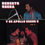 Roberto Roena y Su Apollo Sound - El Que Se Fue