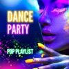 Dance Party Pop Playlist - Essential 2020 Beach Hits