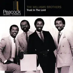 Trust in the Lord by The Williams Brothers album reviews, ratings, credits