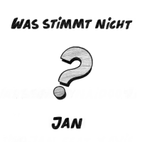 Jan - Was Stimmt Nicht? (feat. Xavier Naidoo) artwork
