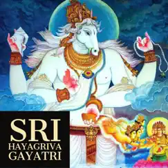Sri Hayagriva Gayatri - EP by Veeramani Kannan album reviews, ratings, credits