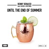 Until the End of Summer (feat. Blush & Mutungi) - Single, 2020