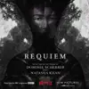 Requiem (Music From the Series) album lyrics, reviews, download
