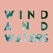 Wind and Waters artwork