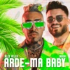 Arde-ma Baby (feat. Jador) - Single