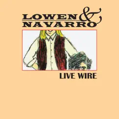 Live Wire by Lowen & Navarro album reviews, ratings, credits