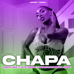 Chapa - Single by Mosta Man, KNALLER, Monifa Jansen & Yeyo Sossa album reviews, ratings, credits