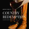 Country Redemption - Music Red II album lyrics, reviews, download