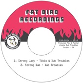 Dub Troubles - Strong Lady
