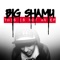 In a Days Work (feat. Kid Robotik) - Big Shamu lyrics