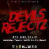 Devil's Rejectz (One Mob Remix) [feat. Ampichino, Twan G., Shoddy Boi, P3 & Smiggz] - Single album lyrics, reviews, download