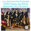Lou Gold and His Orchestra Encore 9