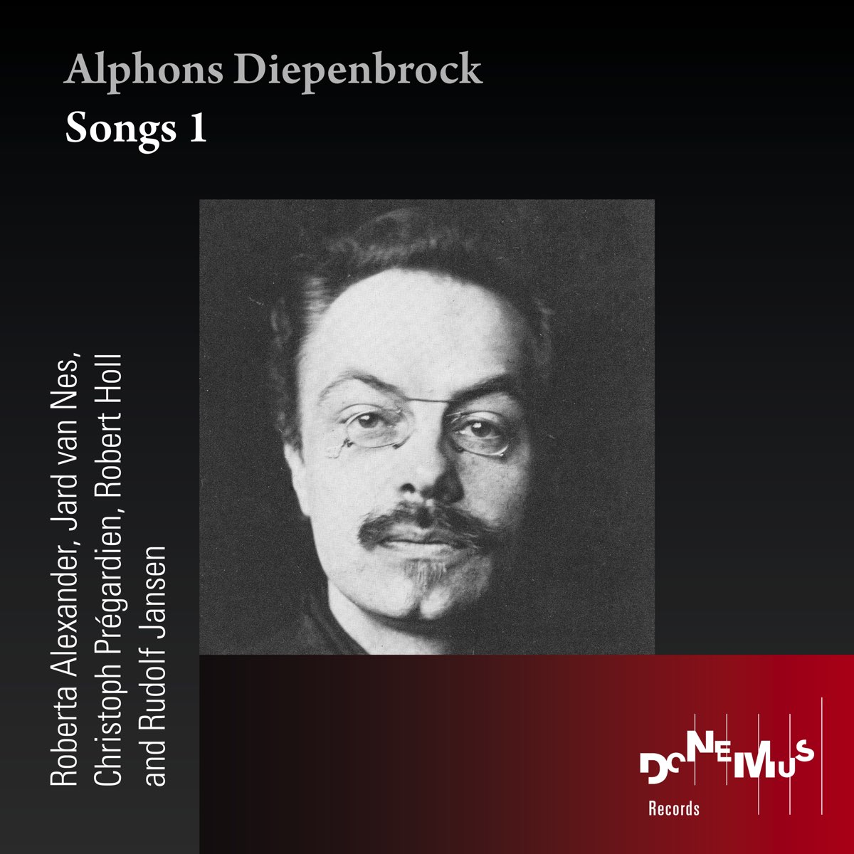 ‎Alphons Diepenbrock: Songs 1 By Robert Holl, Christoph Prégardien ...