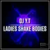 Ladies Shake Bodies - Single album cover