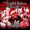 The Fright Before Christmas - Single album lyrics, reviews, download