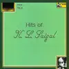 Hits of K. L. Saigal - Vol-4 album lyrics, reviews, download