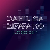 Dahil Sa Biyaya Mo (feat. Jaira Rodriguez) artwork