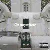Go Anywhere - Single album lyrics, reviews, download