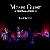 Live - Moses Guest