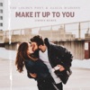 Make It Up To You (Jimmie Remix) - Single