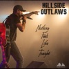 Hillside Outlaws - Nothing Feels Like Tonight