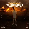 Through the Gate - Single album lyrics, reviews, download