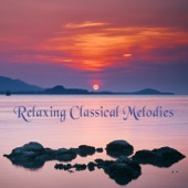 Relaxing Classical Melodies artwork