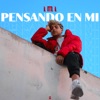 Pensando en Mi - Single