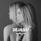 Deja Vu - Willow Raye lyrics