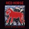 Wild Horse - Red Horse lyrics