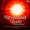Nityanand Jyoti album lyrics, reviews, download