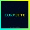 Corvette - Jvla & Zupay lyrics