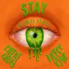 Stay (Blinkie Remix) - Single album lyrics, reviews, download