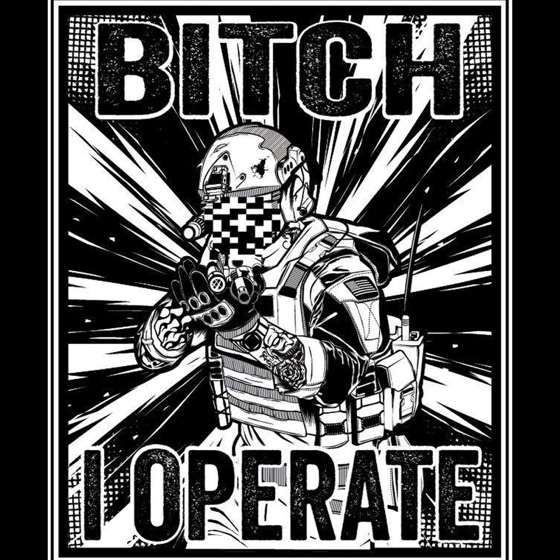 Cover artwork for Bitch I Operate