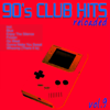 90's Club Hits Reloaded, Vol. 9 (Best Of Dance, House, Electro & Techno Remix Classics) - Various Artists