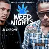 Stream & download Weed Nights (feat. Wayne Marshall) - Single