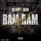 BamBam (By Any Means) - Detroit Juan lyrics