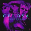 Celosa (feat. El Kamel) - Single