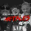 Stream & download Los Metales Remix (feat. Haraca Kiko & el Napo) [Remix] - Single