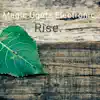Rise. - Single album lyrics, reviews, download