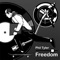 Freedom (feat. Kick a Dope Verse!) - Phil Tyler lyrics